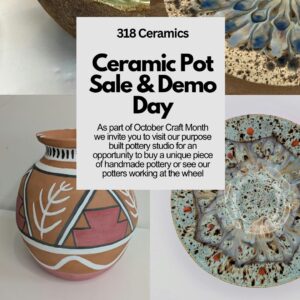 Craft Month Open Studio Demonstrations and Pottery for sale.Saturday 17th Oct 11am-4pm